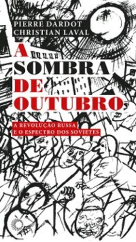 Dardot / Laval |  A sombra de outubro | eBook | Sack Fachmedien