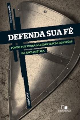 Coffey |  Defenda sua fé | eBook | Sack Fachmedien