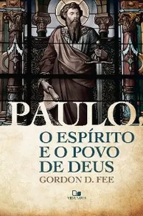 Fee |  Paulo, o Espírito e o povo de Deus | eBook | Sack Fachmedien