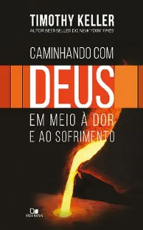 Keller |  Caminhando com Deus em meio à dor e ao sofrimento | eBook | Sack Fachmedien