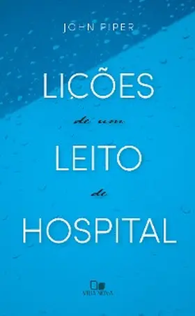 Piper |  Lições de um leito de hospital | eBook | Sack Fachmedien