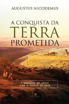Nicodemus |  A conquista da terra prometida | eBook | Sack Fachmedien