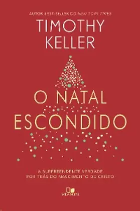 Keller |  O Natal escondido | eBook | Sack Fachmedien