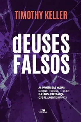 Keller |  Deuses falsos | eBook | Sack Fachmedien