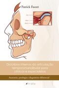Foster |  Distúrbios internos da articulação temporomandibular para clínicos e especialistas | eBook | Sack Fachmedien