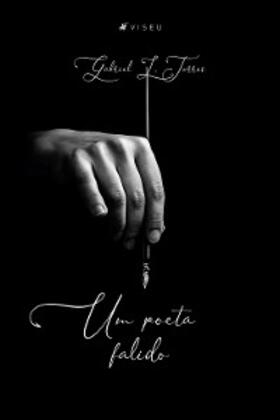 Torres |  Um poeta falido | eBook | Sack Fachmedien