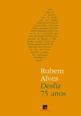 Alves | Desfiz 75 anos | E-Book | www.sack.de