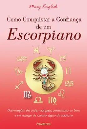 English |  Como Conquistar a Confiança de um Escorpiano | eBook | Sack Fachmedien