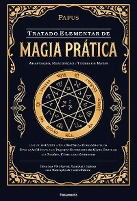 Papus |  Tratado elementar de magia prática | eBook | Sack Fachmedien