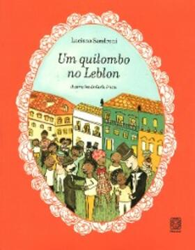 Sandroni |  Um quilombo  no leblon | eBook | Sack Fachmedien