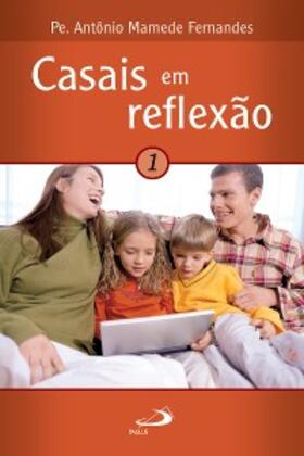 Fernandes |  Casais em reflexão 1 | eBook | Sack Fachmedien