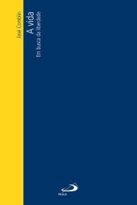 Comblin |  A vida | eBook | Sack Fachmedien