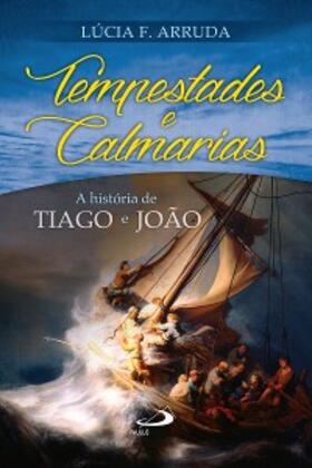 Arruda |  Tempestades e calmarias | eBook | Sack Fachmedien