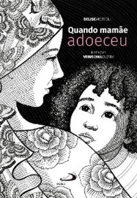 Mofeoli |  Quando mamãe adoeceu | eBook | Sack Fachmedien