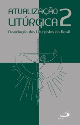 Asli |  Atualização litúrgica 2 | eBook | Sack Fachmedien