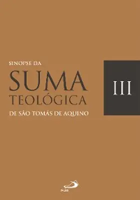 Aquino |  Sinopse da Suma Teológica | eBook | Sack Fachmedien