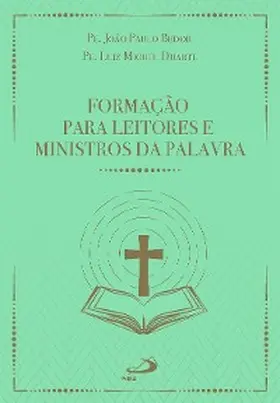 Duarte |  Formação Para Leitores e Ministros da Palavra - 3ª Edição | eBook | Sack Fachmedien