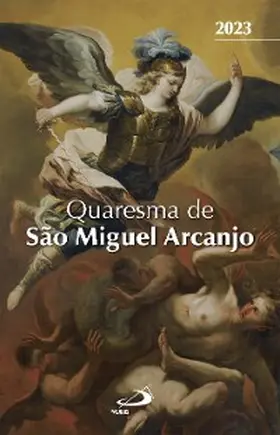 Lima |  Quaresma de São Miguel Arcanjo - 2023 | eBook | Sack Fachmedien