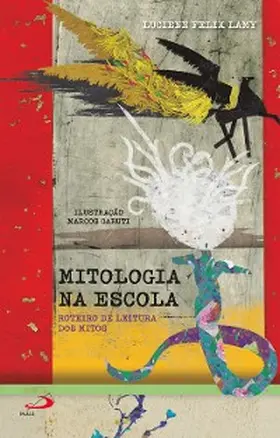 Lamy |  Mitologia na Escola - Roteiro de Leitura dos Mitos | eBook | Sack Fachmedien