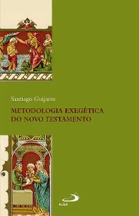 Guijarro |  Metodologia Exegética do Novo Testamento | eBook | Sack Fachmedien