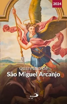 Bedor |  Quaresma de São Miguel Arcanjo - 2024 | eBook | Sack Fachmedien