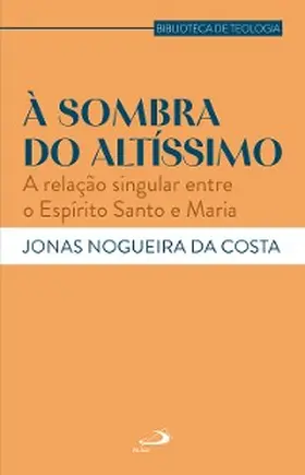 Costa |  À Sombra do Altíssimo | eBook | Sack Fachmedien