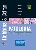 Kumar |  Robbins & Cotran Patologia - Bases Patológicas das Doenças | eBook | Sack Fachmedien