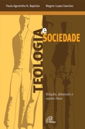 Baptista / Sanchez | Teologia e sociedade | E-Book | www.sack.de