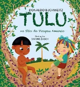 Buchweitz |  Tulu no Sítio do Picapau Amarelo | eBook | Sack Fachmedien
