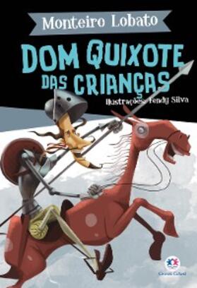 Lobato |  Dom Quixote das crianças | eBook | Sack Fachmedien