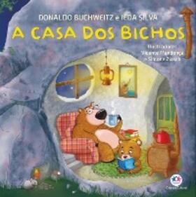 Buchweitz / Silva |  A casa dos bichos | eBook | Sack Fachmedien