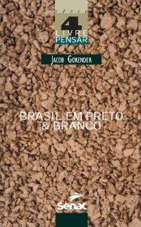 Gorender |  Brasil em preto & branco | eBook | Sack Fachmedien