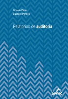 Peres / Pereira |  Relatórios de auditoria | eBook | Sack Fachmedien