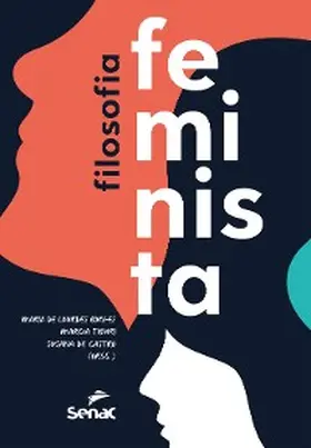 Borges / Tiburi / Castro |  Filosofia feminista | eBook | Sack Fachmedien