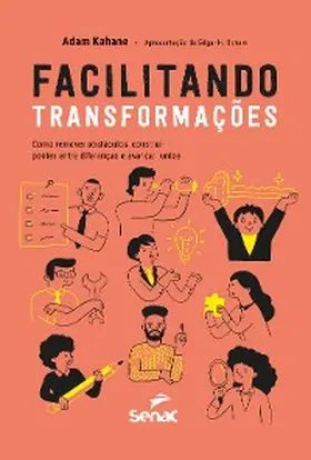 Kahane |  Facilitando transformações | eBook | Sack Fachmedien