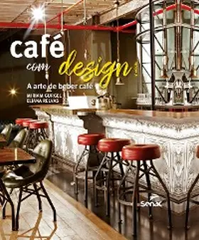 Gurgel / Relvas |  Café com design | eBook | Sack Fachmedien