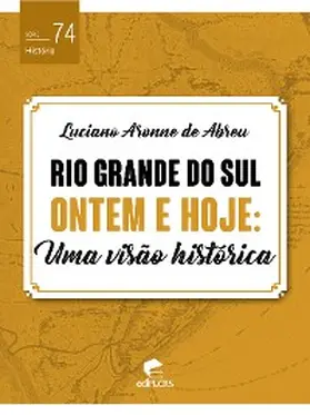 Abreu |  Rio Grande do Sul ontem e hoje | eBook | Sack Fachmedien