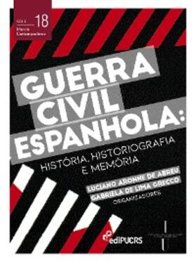 Grecco / Abreu |  Guerra civil espanhola: história, historiografia e memória | eBook | Sack Fachmedien