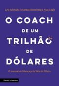 Schimdt / Rosenberg / Eagle |  O coach de um trilhão de dólares | eBook | Sack Fachmedien