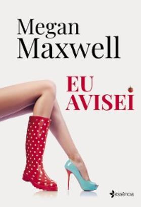 Maxwell |  Eu avisei | eBook | Sack Fachmedien