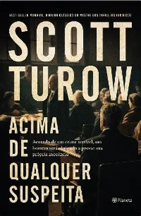 Turow |  Acima de qualquer suspeita | eBook | Sack Fachmedien