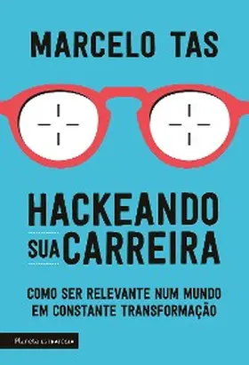 Tas |  Hackeando sua carreira | eBook | Sack Fachmedien
