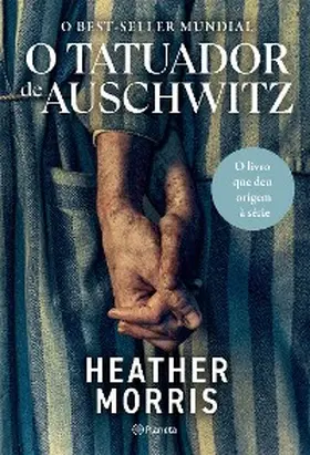 Morris |  O tatuador de Auschwitz - 4ª Edição | eBook | Sack Fachmedien