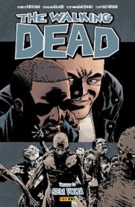 Kirkman / Adlard |  The Walking Dead vol. 25 | eBook | Sack Fachmedien