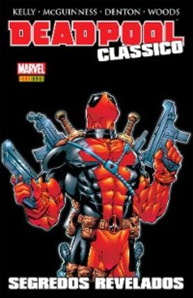 Kelly |  Deadpool Clássico vol. 04 | eBook | Sack Fachmedien