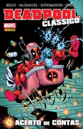 Kelly |  Deadpool Clássico vol. 06 | eBook | Sack Fachmedien