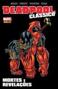Kelly |  Deadpool Clássico vol. 08 | eBook | Sack Fachmedien