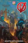 Hickman |  Os Vingadores: Adapte-se ou Morra | eBook | Sack Fachmedien