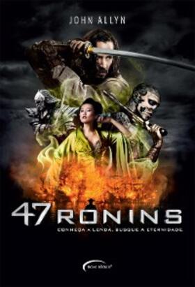 Allyn |  47 Ronins | eBook | Sack Fachmedien