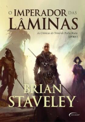 Staveley |  O Imperador das lâminas | eBook | Sack Fachmedien